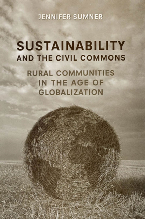 Sustainability and the Civil Commons (e-bog) af Sumner, Jennifer