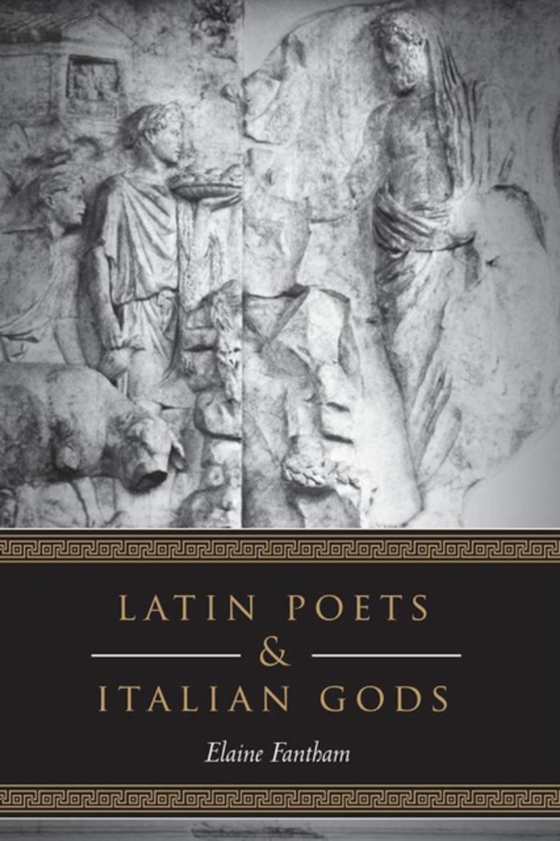 Latin Poets and Italian Gods (e-bog) af Fantham, Elaine