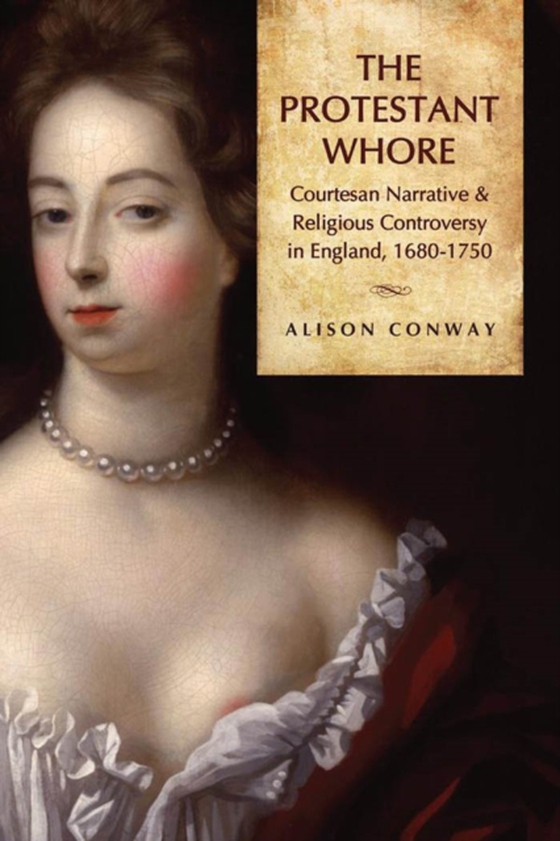 Protestant Whore (e-bog) af Conway, Alison