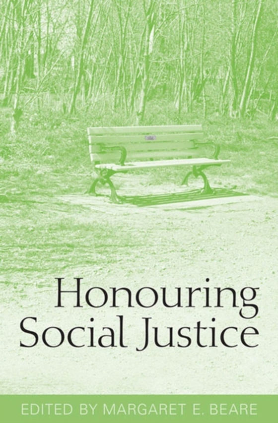 Honouring Social Justice (e-bog) af Beare, Margaret E.