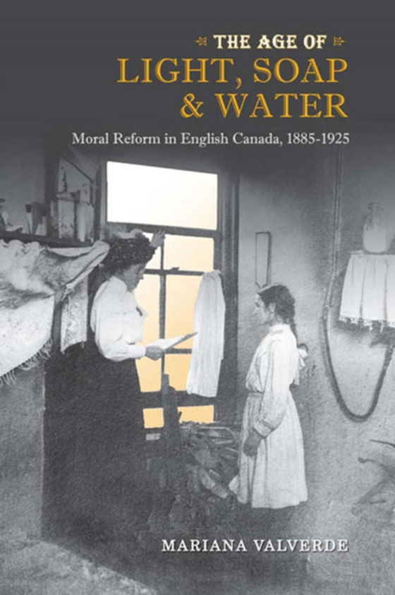 Age of Light, Soap, and Water (e-bog) af Valverde, Mariana