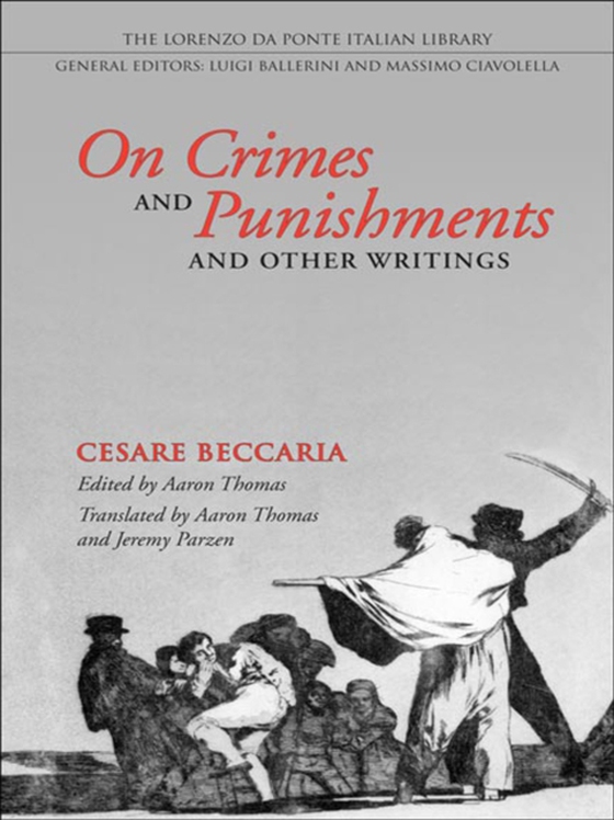 On Crimes and Punishments and Other Writings (e-bog) af Beccaria, Cesare