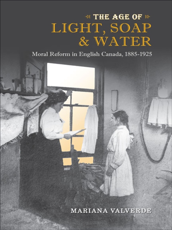 Age of Light, Soap, and Water (e-bog) af Valverde, Mariana