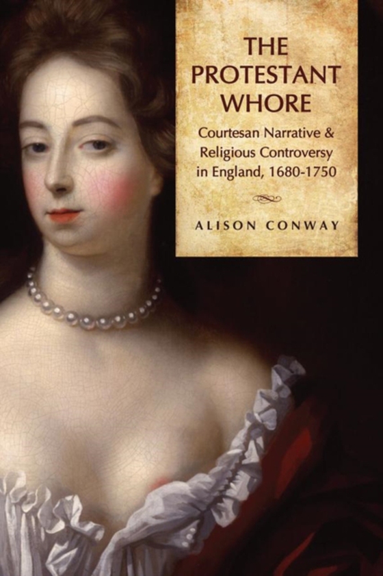 Protestant Whore (e-bog) af Conway, Alison