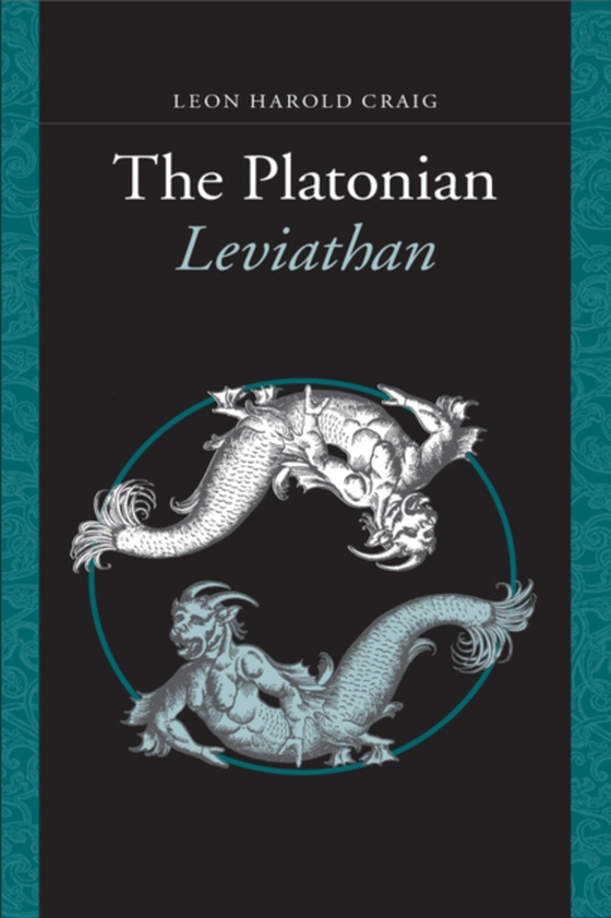 Platonian Leviathan (e-bog) af Craig, Leon Harold