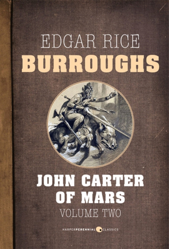 John Carter of Mars, Volume 2 (e-bog) af Burroughs, Edgar Rice
