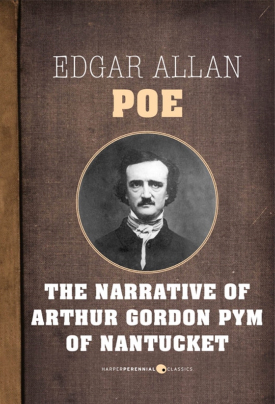 Narrative Of Arthur Gordon Pym Of Nantucket (e-bog) af Poe, Edgar Allan