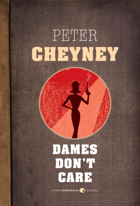 Dames Don't Care (e-bog) af Cheyney, Peter