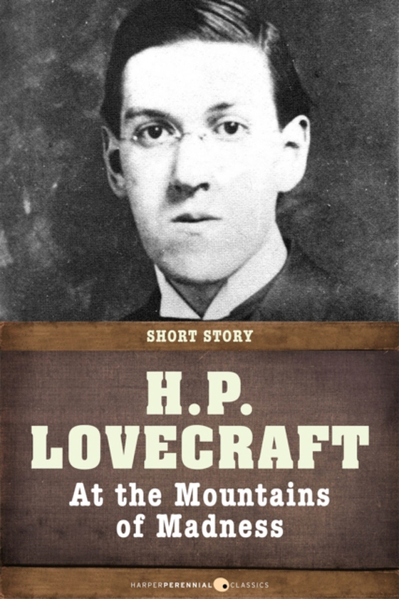 At The Mountains Of Madness (e-bog) af Lovecraft, H. P.