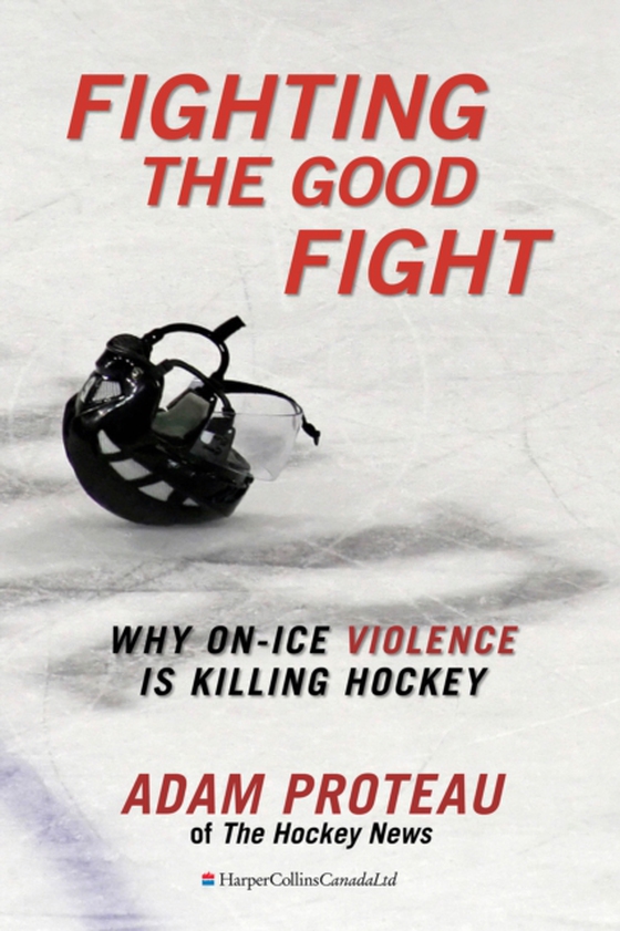Fighting The Good Fight (e-bog) af Proteau, Adam