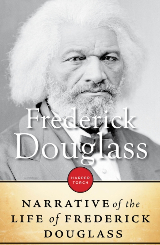 Narrative Of The Life Of Frederick Douglass, An American Slave (e-bog) af Douglass, Frederick