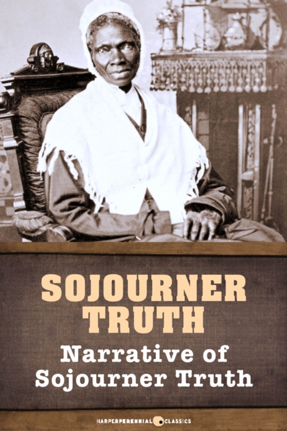 Narrative of Sojourner Truth (e-bog) af Truth, Sojourner