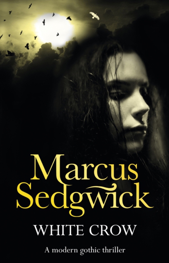 White Crow (e-bog) af Sedgwick, Marcus