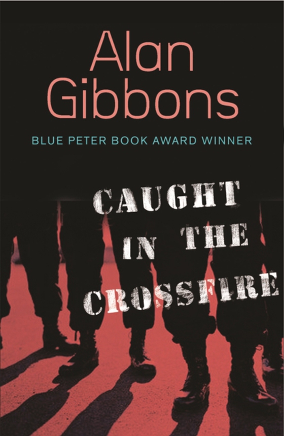 Caught in the Crossfire (e-bog) af Gibbons, Alan
