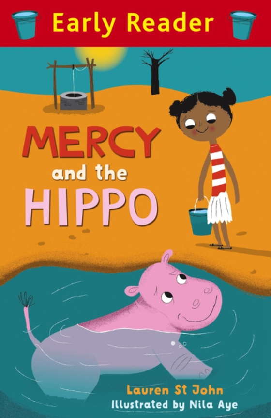 Mercy and the Hippo (e-bog) af John, Lauren St