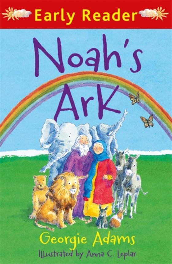 Early Reader: Noah's Ark (e-bog) af Adams, Georgie