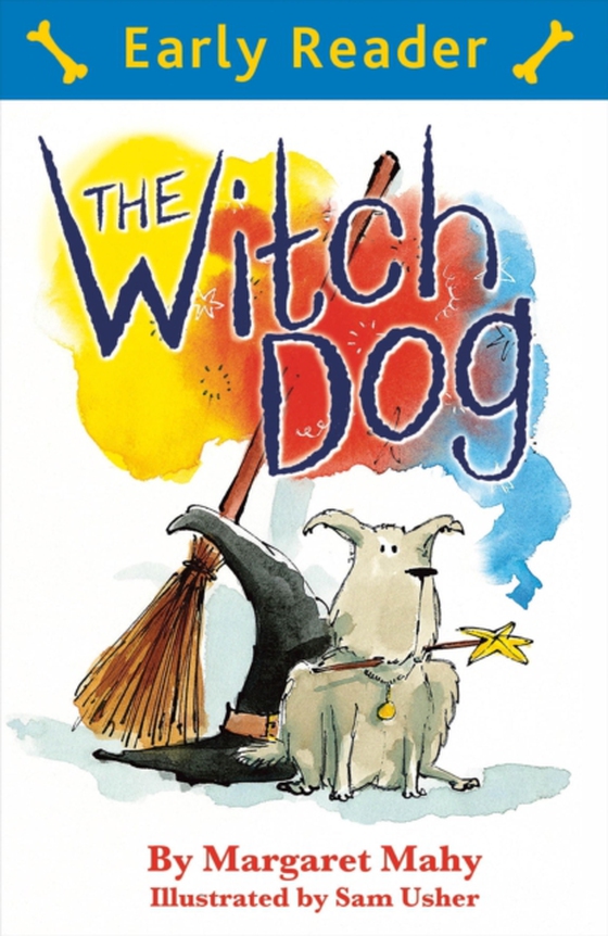 Early Reader: The Witch Dog (e-bog) af Mahy, Margaret