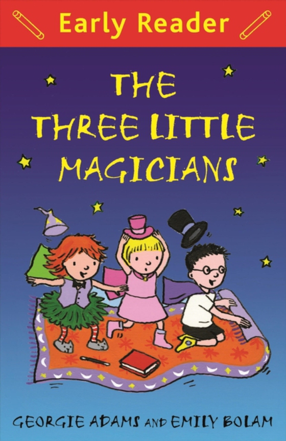 Three Little Magicians (e-bog) af Adams, Georgie