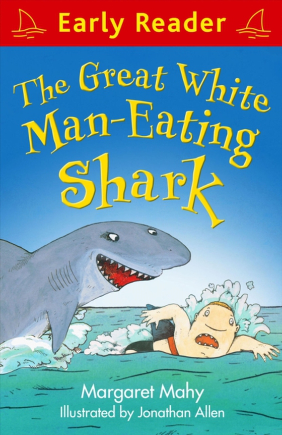 Great White Man-Eating Shark (e-bog) af Mahy, Margaret