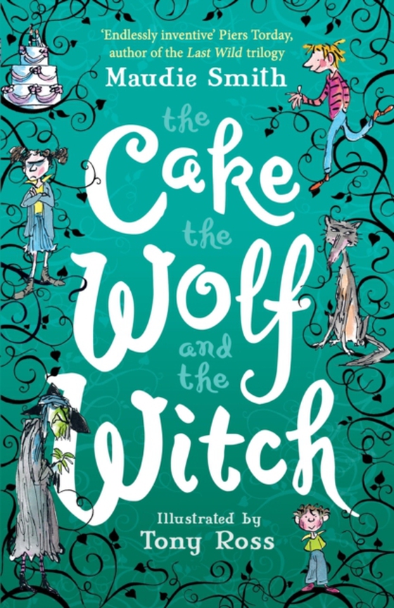 Cake the Wolf and the Witch (e-bog) af Smith, Maudie