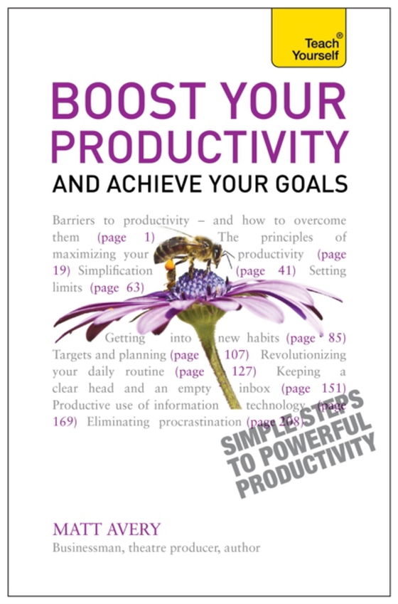 Boost Your Productivity and Achieve Your Goals: Teach Yourself (e-bog) af Avery, Matt