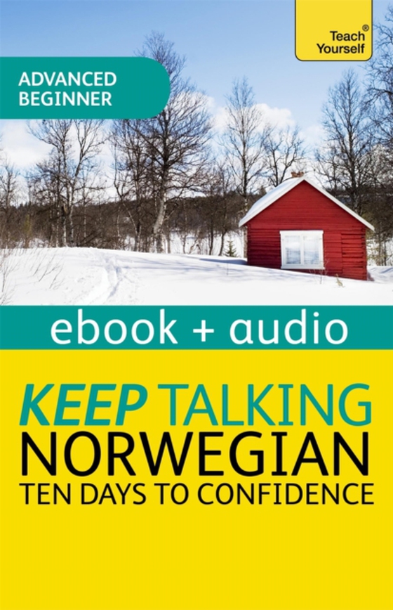 Keep Talking Norwegian Audio Course - Ten Days to Confidence (e-bog) af Danbolt-Simons, Margaretha