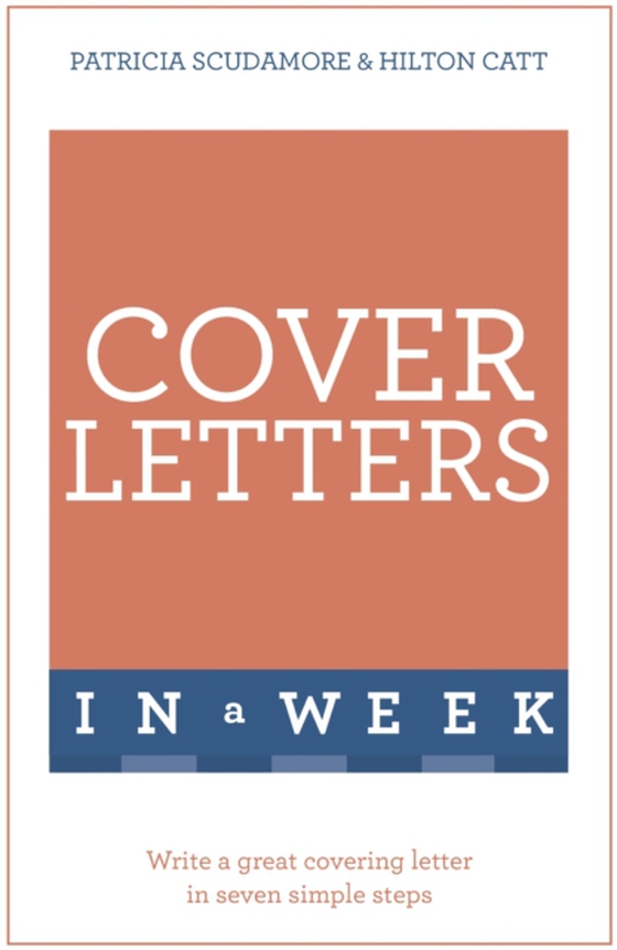 Cover Letters In A Week (e-bog) af Catt, Hilton