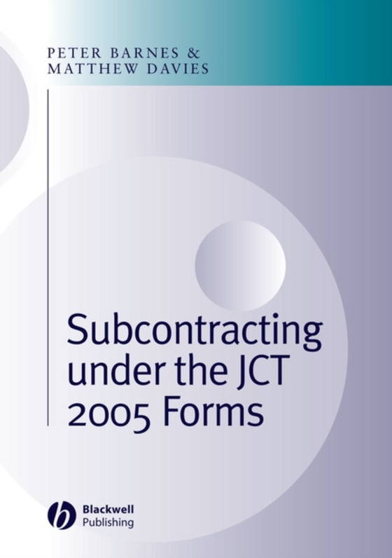 Subcontracting Under the JCT 2005 Forms (e-bog) af Davies, Matthew