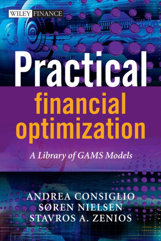 Practical Financial Optimization (e-bog) af Consiglio, Andrea