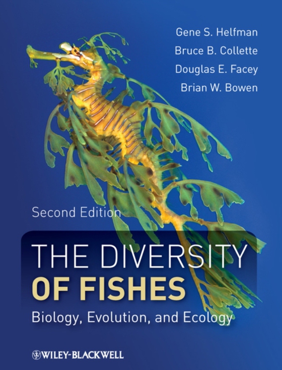 Diversity of Fishes (e-bog) af Bowen, Brian W.