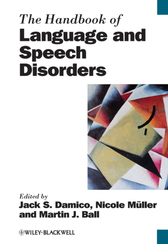 Handbook of Language and Speech Disorders (e-bog) af ller, Nicole M