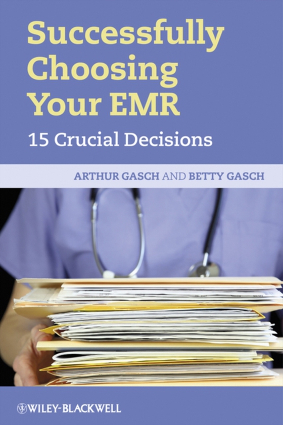 Successfully Choosing Your EMR (e-bog) af Gasch, Betty