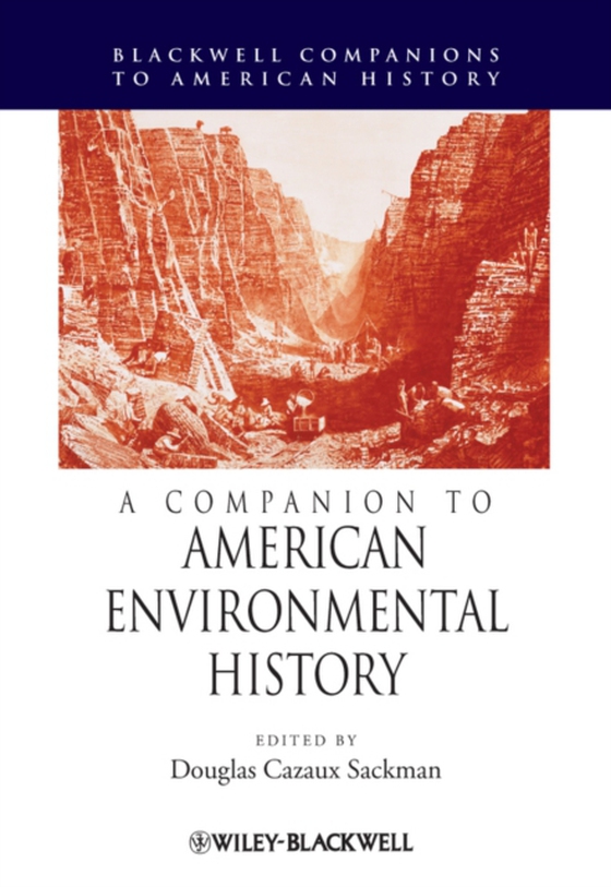 Companion to American Environmental History