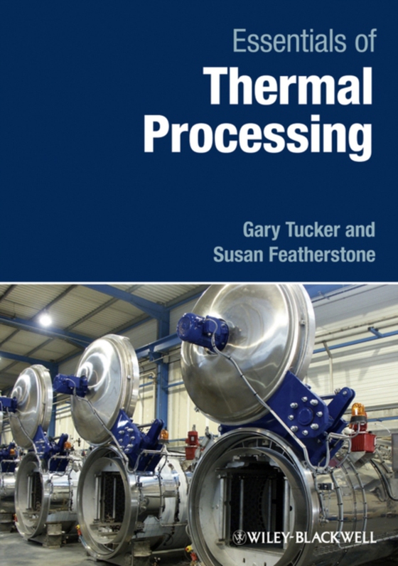 Essentials of Thermal Processing (e-bog) af Featherstone, Susan