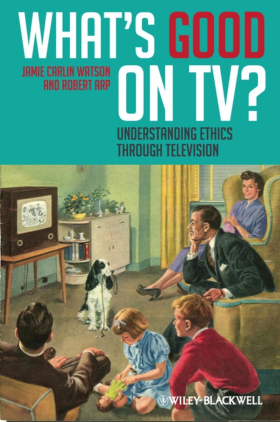 What's Good on TV? (e-bog) af Arp, Robert