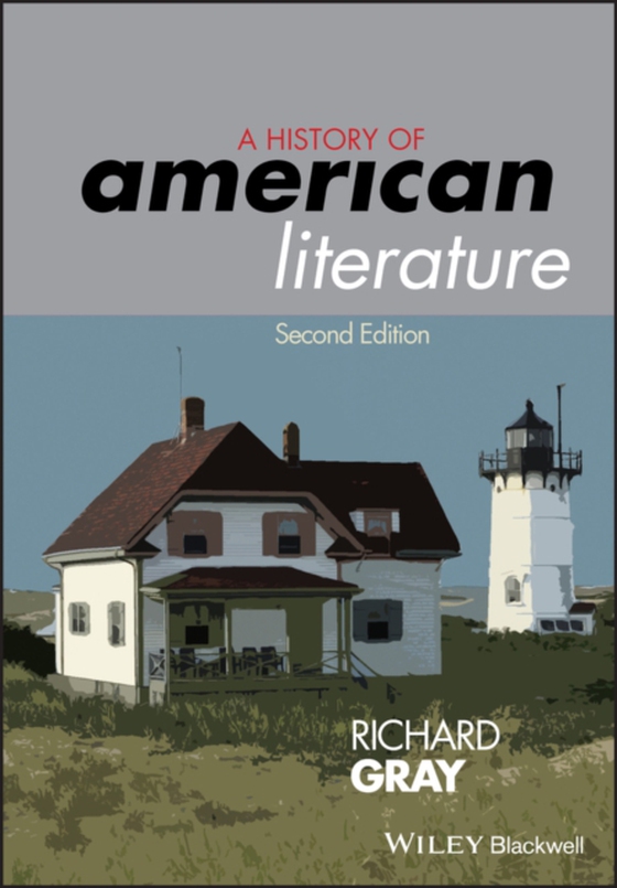 History of American Literature (e-bog) af Gray, Richard