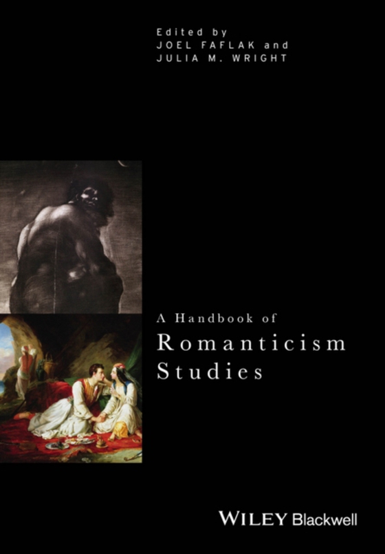 Handbook of Romanticism Studies (e-bog) af -