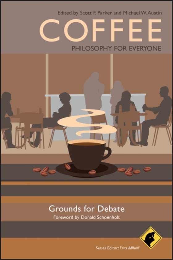 Coffee - Philosophy for Everyone