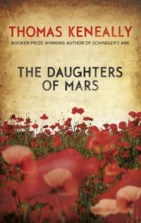 Daughters of Mars (e-bog) af Keneally, Thomas