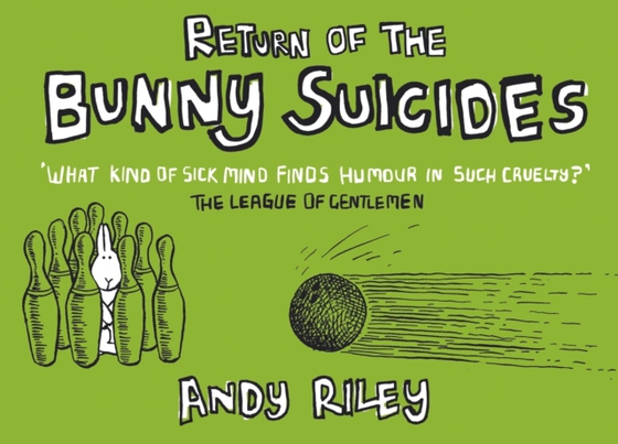 Return of the Bunny Suicides (e-bog) af Riley, Andy