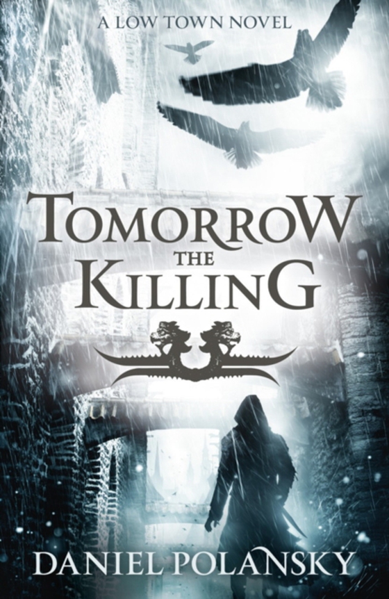 Tomorrow, the Killing (e-bog) af Polansky, Daniel