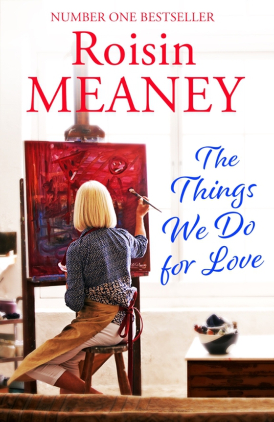 Things We Do For Love (e-bog) af Meaney, Roisin