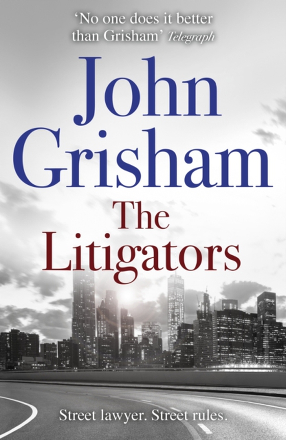 Litigators (e-bog) af Grisham, John