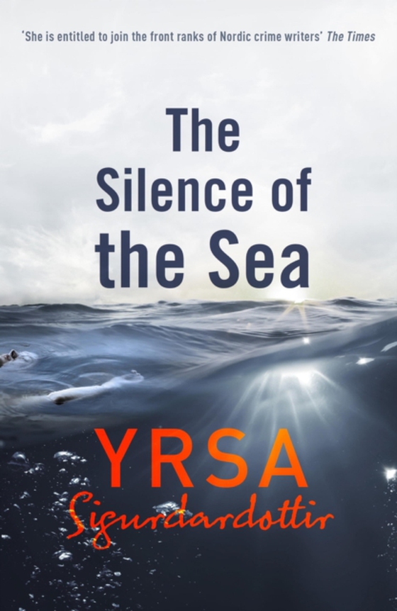 Silence of the Sea (e-bog) af Sigurdardottir, Yrsa