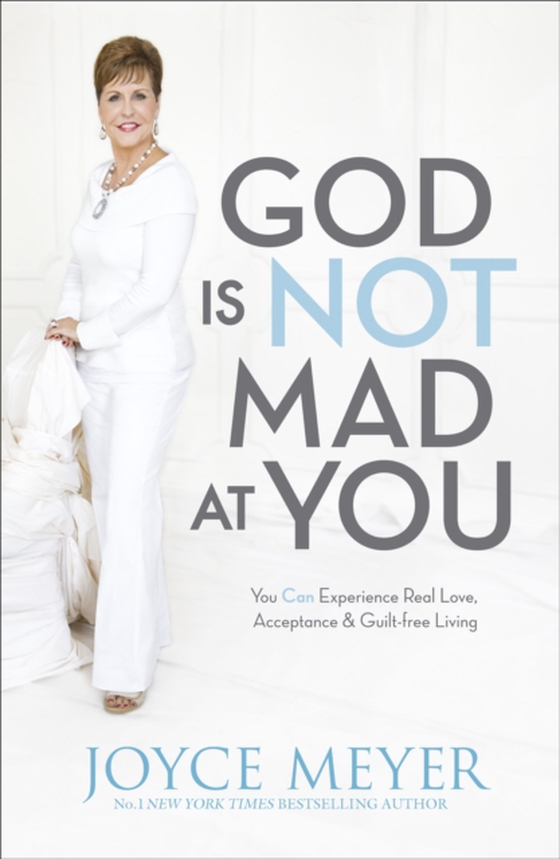 God Is Not Mad At You (e-bog) af Meyer, Joyce