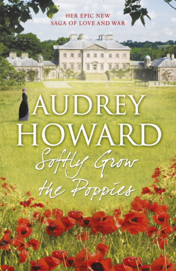 Softly Grow the Poppies (e-bog) af Howard, Audrey