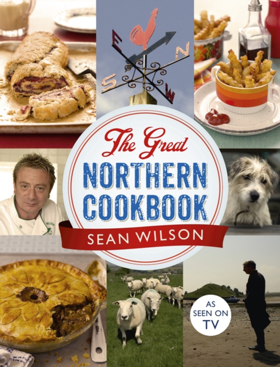 Great Northern Cookbook (e-bog) af Wilson, Sean