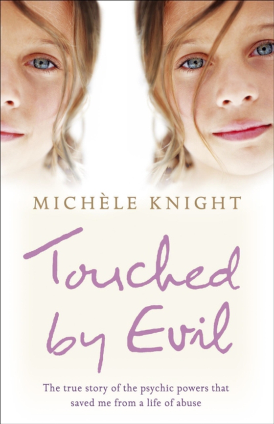 Touched by Evil (e-bog) af Knight, Michele