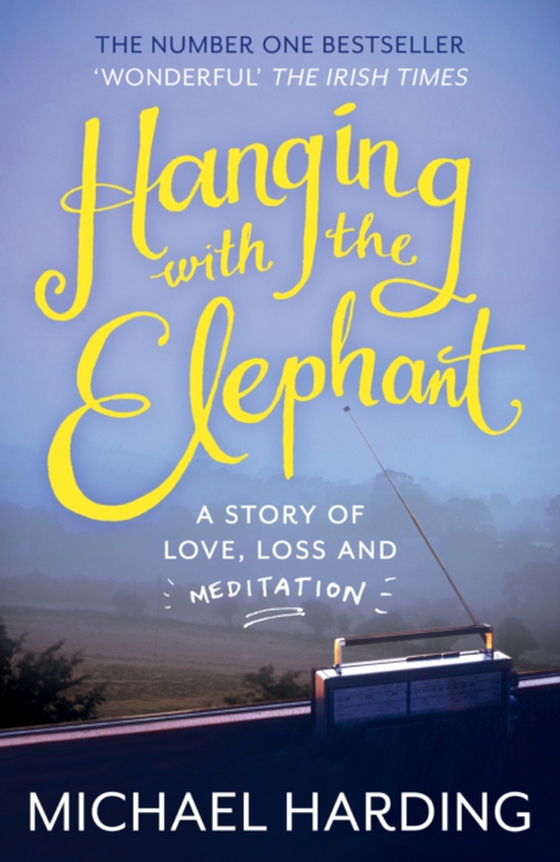 Hanging with the Elephant (e-bog) af Harding, Michael