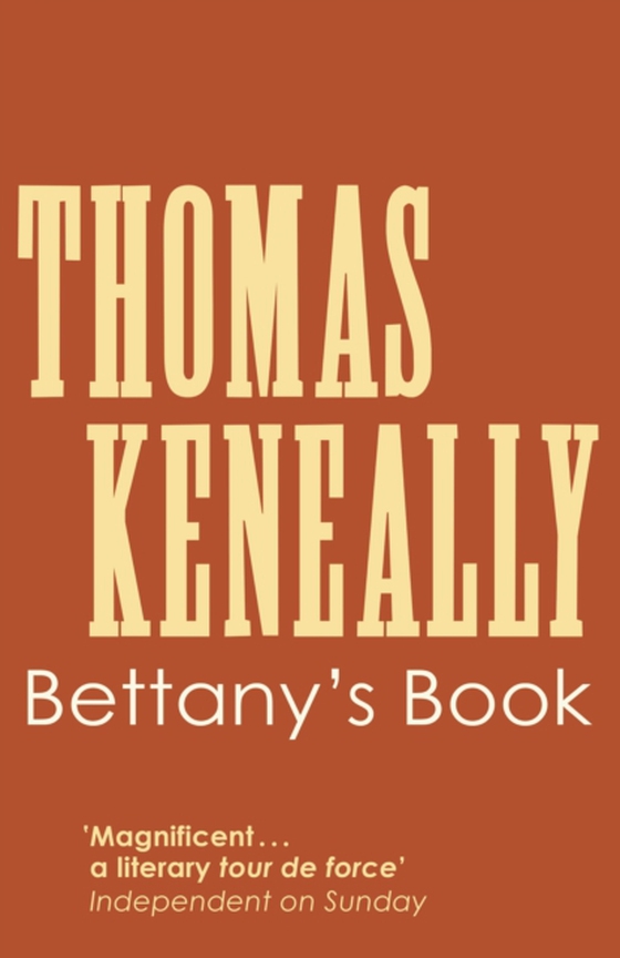 Bettany's Book (e-bog) af Keneally, Thomas